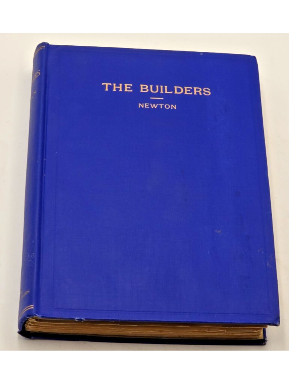 1914 The Builders Joseph Fort Newton 1st Edition 1st Printing Freemasonry